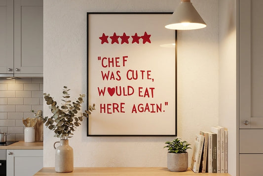 Affiche "Chef was cute" – 5 étoiles d’humour